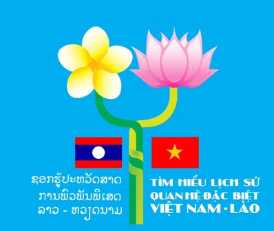 Cuộc thi “Tìm hiểu lịch sử quan hệ đặc biệt Việt – Lào”