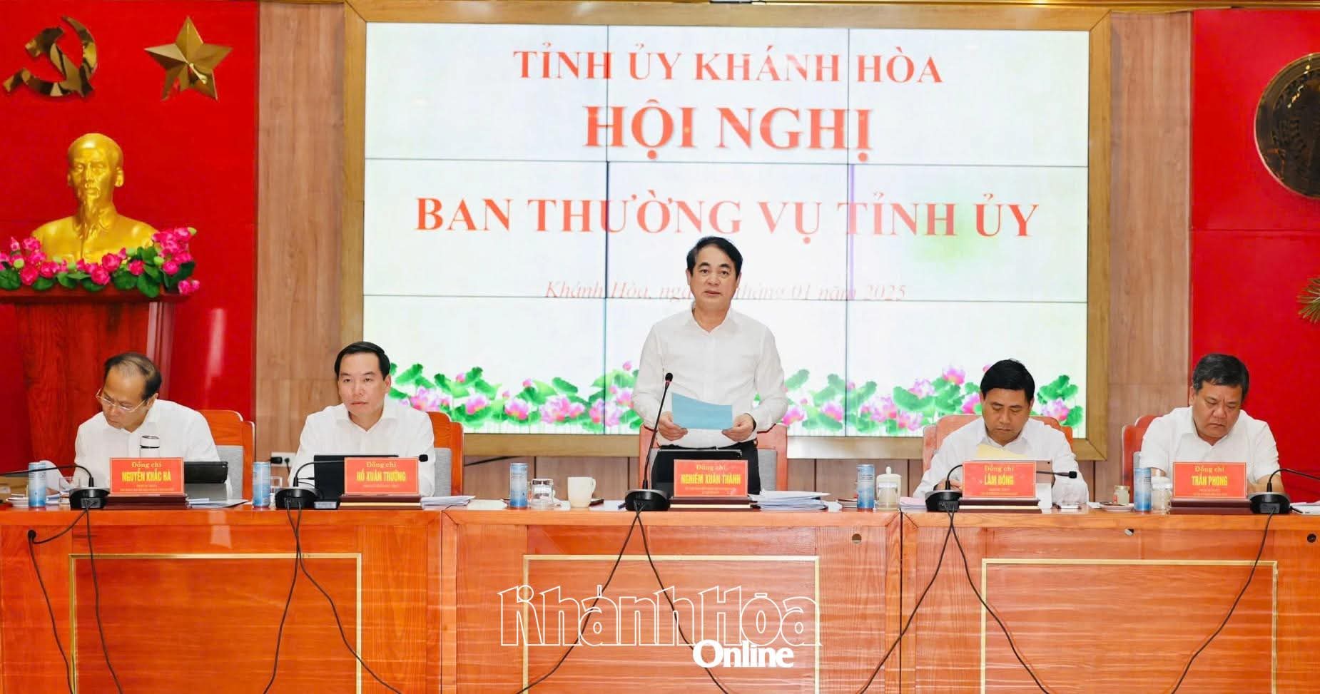 Ban Thường vụ Tỉnh ủy Khánh Hòa cho ý kiến đối với một số nội dung quan trọng