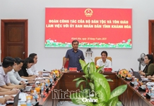 Thứ trưởng Thường trực Bộ Dân tộc và Tôn giáo Hồ Văn Niên làm việc với UBND tỉnh Khánh Hòa về công tác dân tộc và tôn giáo