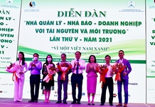 Khai mạc diễn đàn "Nhà Quản lý - Nhà báo - Doanh nghiệp với Tài nguyên và Môi trường" lần thứ V - năm 2021