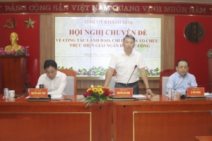 Kết luận của Ban Thường vụ Tỉnh ủy Khánh Hòa tại Hội nghị chuyên đề về công tác lãnh đạo, chỉ đạo và tổ chức thực hiện giải ngân đầu tư công