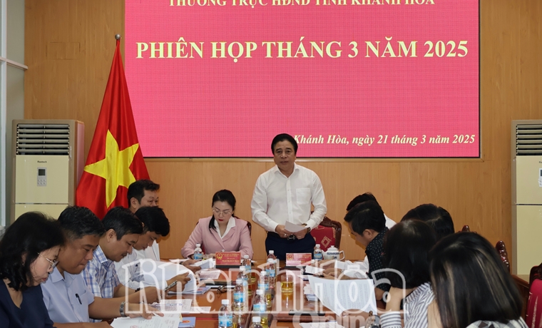 Thường trực HĐND tỉnh Khánh Hòa họp thường kỳ tháng 3