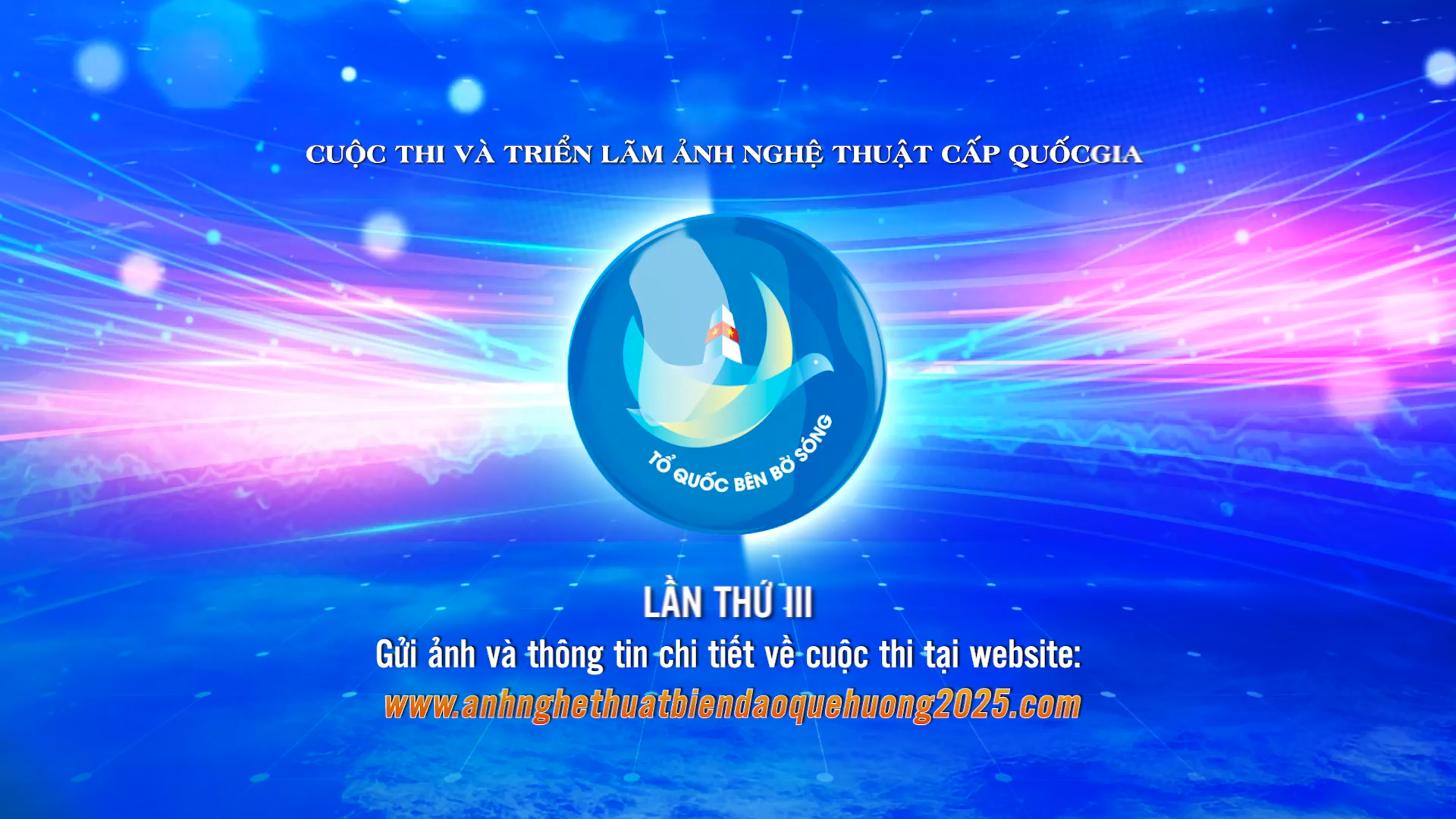 Cuộc thi và Triển lãm ảnh nghệ thuật cấp Quốc gia “Tổ quốc bên bờ sóng” lần thứ III